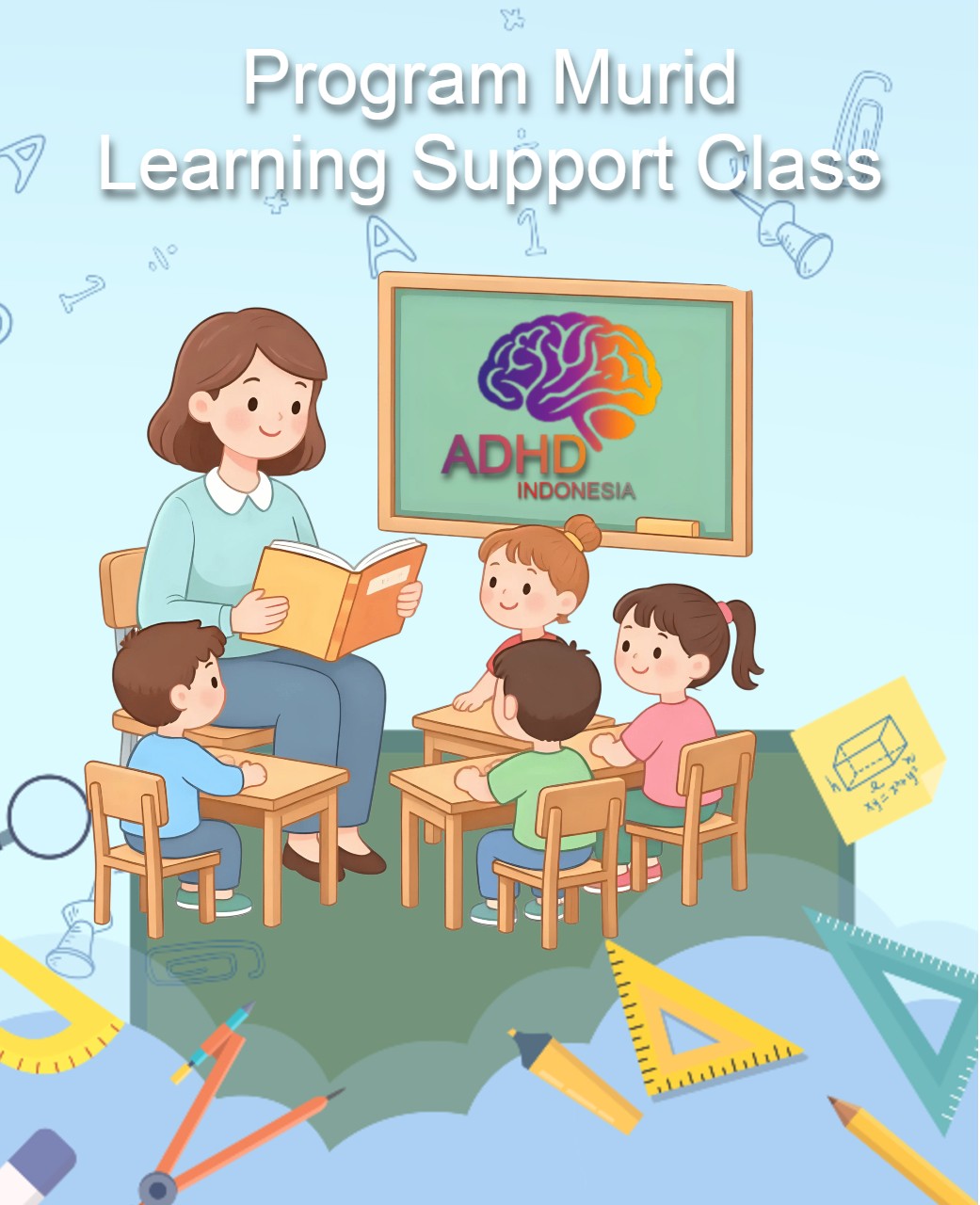 Program ADHD Indonesia Kabupaten Timor Tengah Selatan Kelas Pendampingan Belajar (Learning Support Class)